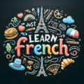 Just Learn French